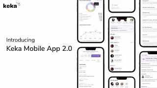 Introducing Keka Mobile App 2.0