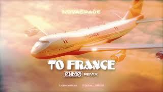 Novaspace - To France ( CLIMO REMIX )