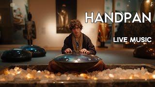 Handpan Music For SLeep | HANDPAN Music For Meditation | Relaxing Hang Drum music | Live music