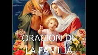 ORACIÓN DE LA FAMILIA