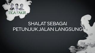 #Eps114 l Serial Shalat #19 l Tunjukilah Jalan Yang "Lurus"