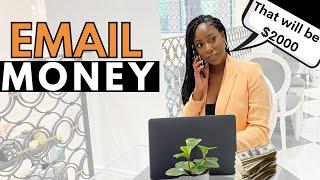 How to Make $2000 A Day By Sending THIS Email