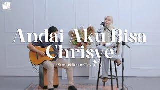 Andai Aku Bisa - Chrisye  Cover Kamus Besar