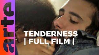 Tenderness | FULL FILM | ARTE.tv Culture