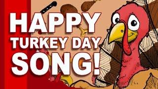 Happy Turkey Day Song!