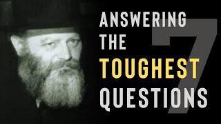 WATCH: 7 visitors ask the Rebbe TOUGH questions