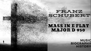 Schubert - Mass in E flat major D 950