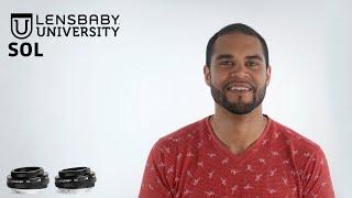 Lensbaby University | Sol Photography Tutorial