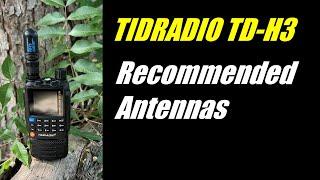 TID Radio TD-H3 Antenna Recommendations