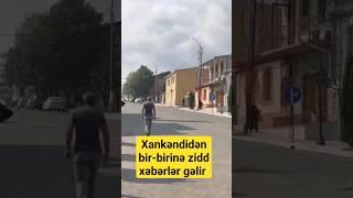 Yevlaxda görüş keçirilən zaman, Xankəndidə vəziyyət stabil idi