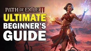 The Ultimate Beginner's Guide to Path of Exile 2