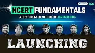 Launching Free NCERT Fundamentals Course for UPSC 2025 Aspirants | Unacademy IAS English