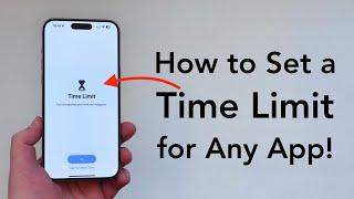 How To Set a Time Limit For ANY App on iPhone/iPad!