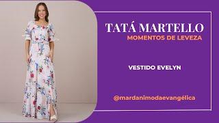 Vestido Tata Martello Evelyn - Coleção Momentos de Leveza