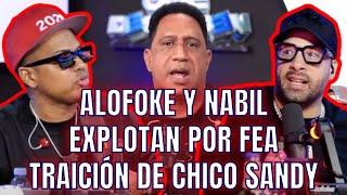 ALOFOKE Y NABIL MOLESTOS POR TRAICIÓN DE CHICO SANDY, QUE LOS ACABA MUY FEO TRAS SER COMPAÑEROS