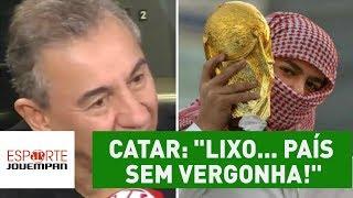 Flavio Prado eleva tom e detona Catar: "lixo... País sem vergonha!"