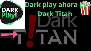 ¡Descubra La Nueva Actualización Impactante De Dark Play! ahora es Dark Titan