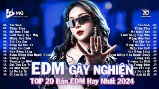 Tái Sinh Remix  BXH Nhạc Trẻ Remix Hot Trend Triệu ViewTop 15 Bản EDM TikTok Hot Trend 2025