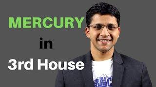 Mercury in 3rd House of Vedic Astrology Birth Chart