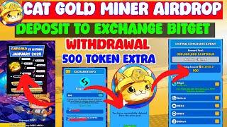 Cat Gold Miner Biggest Gift 500 Extra Token Everyone Claim Now l Catgold Airdrop Update l CATGOLD