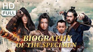 【ENG SUB】Biography of the Specimen | Action, Fantasy, Costume | Chinese Online Movie Channel