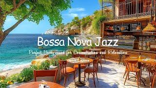 Soothing Bossa Nova Jazz & Ocean Waves - Perfect Background for Concentration and Relaxation
