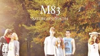 M83 - You Appearing (audio)