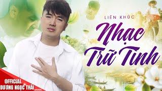 Liên Khúc Nhạc Trữ Tình Bolero  TOÀN BÀI HAY || Dương Ngọc Thái  & Những Người Bạn