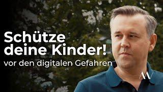 Der SCHUTZ deiner KINDER ist so WICHTIG wie NOCH NIE! | Andreas Wiebe