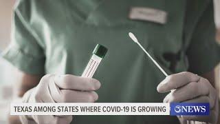 Texas among states where COVID-19 is growing