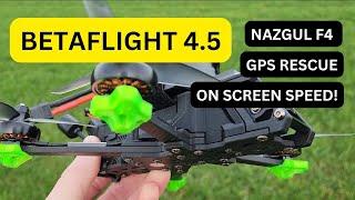 BETAFLIGHT 4.5 - THIS QUAD IS FAST!