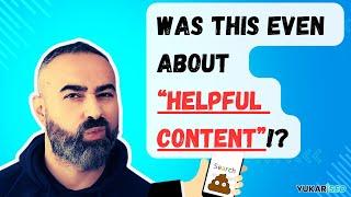 September 2023 Google Helpful Content Update - 20 Site Analysis..Surprising Results! (and Solutions)