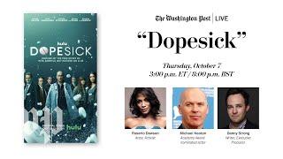 "Dopesick” with Michael Keaton, Rosario Dawson & Danny Strong (Full Stream 10/7)