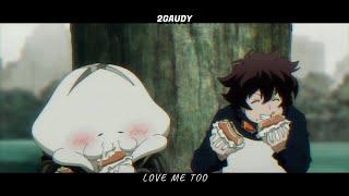 2Gaudy / 637Godwin - Love Me Too (AMV)