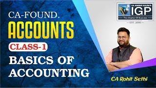 CA FOUNDATION | BASICS OF ACCOUNTING | CLASS-1 | CA ROHIT SETHI