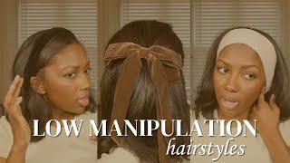 Low Manipulation Styles for Relaxed Hair | Niara Alexis