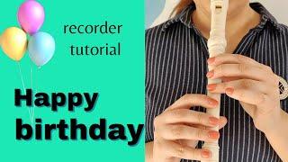 How to play happy birthday by recorder | recorder tutorial | easy song for recorder #flute_recorder