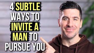 Invite His Pursuit SUBTLY By . . . (Christian Dating Advice for Single Women)