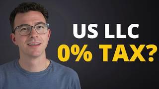 Can Non US Resident Pay 0% Tax with a US LLC?