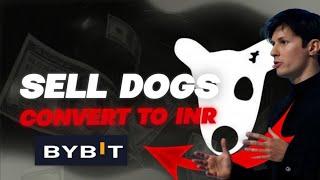 HOW TO SELL DOGS IN BYBIT | TO INR COMPLETE PROCESS