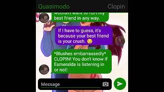 THOND Texting Story #5: Clopin interviews Quasimodo