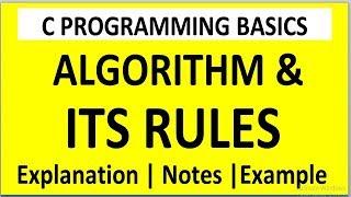 ALGORITHM AND ITS RILES