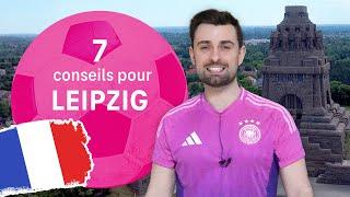 7 conseils pour ta visite à l'Euro en Allemagne (Leipzig)
