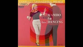 1968年  Perez Prado And His Orchestra  - 「Mambo For Dancing 」专辑 (4首)