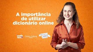 A importância de utilizar dicionário online