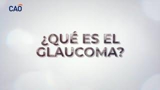 ¿Qué es el glaucoma?