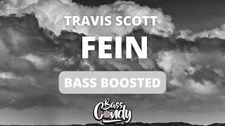 Travis Scott - FE!N ft. Playboi Carti [Bass Boosted]