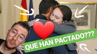 PACTO PSOE PODEMOS 2019 | ANALISIS DEL PACTO COMPLETO