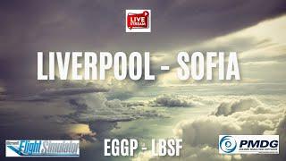 Liverpool - Sofia | Ryan Air RYR93HJ | MSFS2020 | VATSIM | PMDG737-800 |