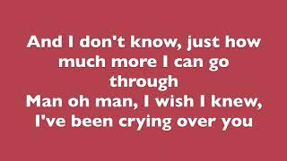 HONNE - Crying Over You (LYRICS)